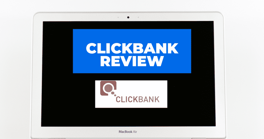 Clickbank Review Everything You Need To Know About the program